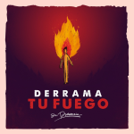 artwork: su presencia derrama tu fuego derrama tu fuego single