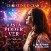 Hasta Poder verte Christine D'clairo 2021